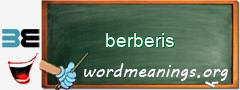 WordMeaning blackboard for berberis